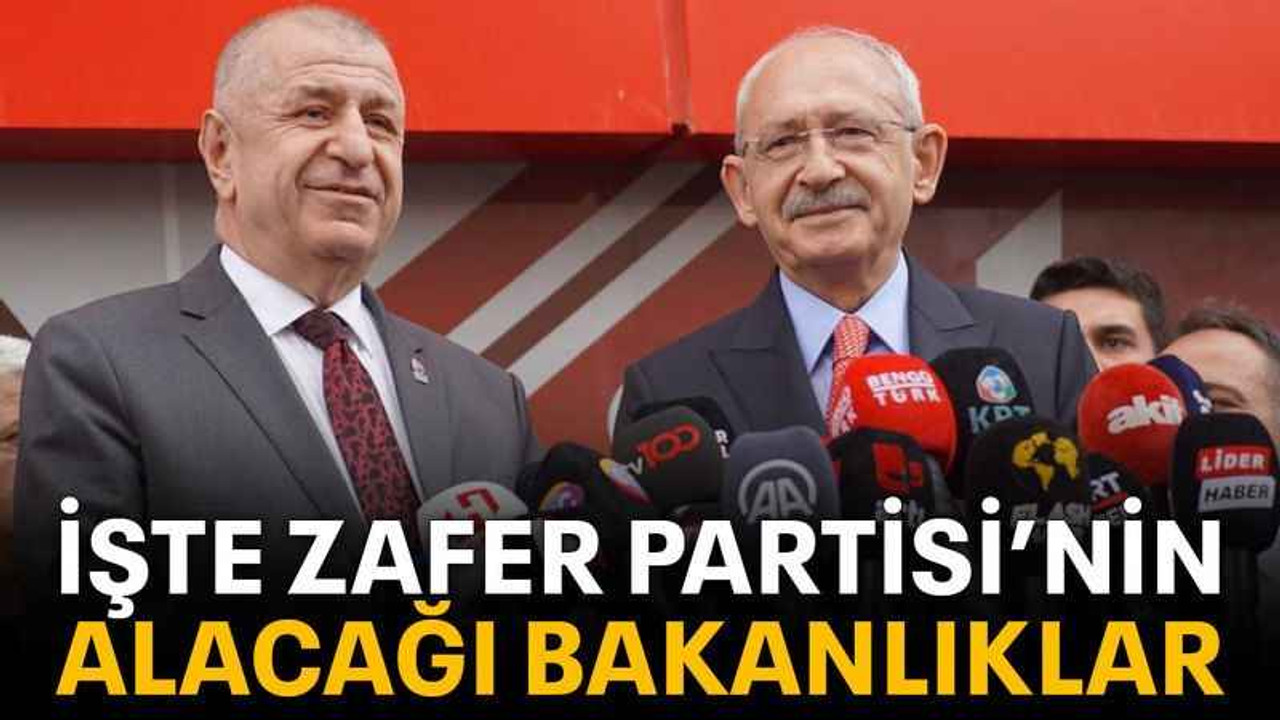 İşte Zafer Partisi’nin alacağı bakanlıklar